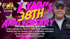 Thursday, Jun 6, 2024 LYNN'S 38TH ANNIVERSARY